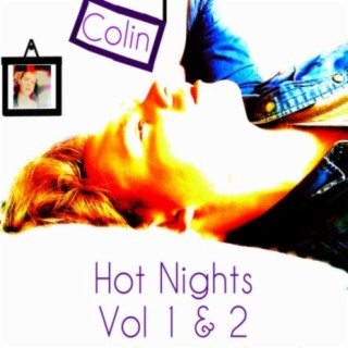 Hot Nights, Vol. 1 &amp; 2