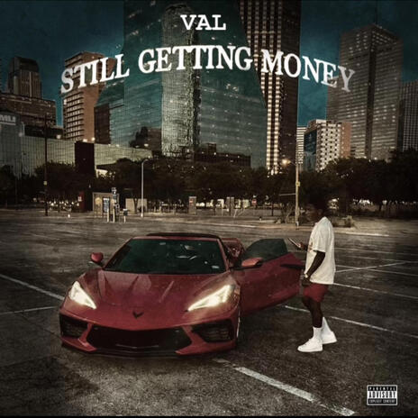 Still Getting Money | Boomplay Music