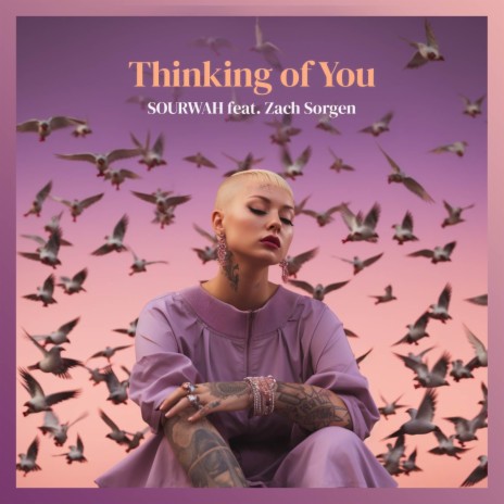 Thinking of You ft. Zach Sorgen | Boomplay Music