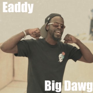 Big Dawg lyrics | Boomplay Music
