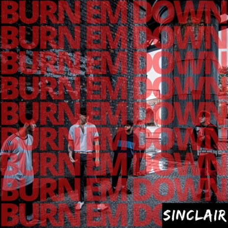 Burn Em Down (Radio Edit) | Boomplay Music