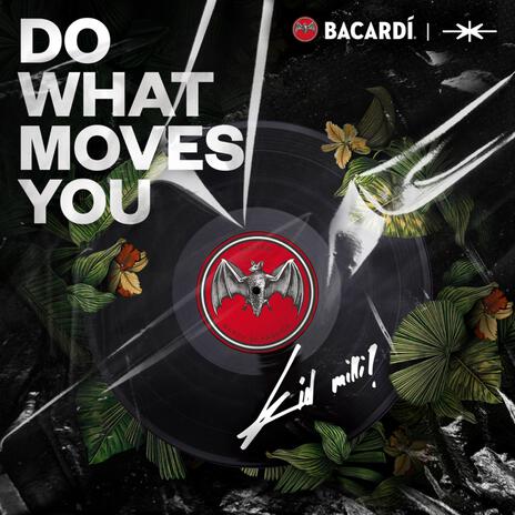 Do What Moves You | Boomplay Music