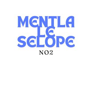 Mentla le selope 2