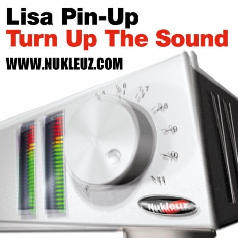 Turn Up The Sound | Boomplay Music