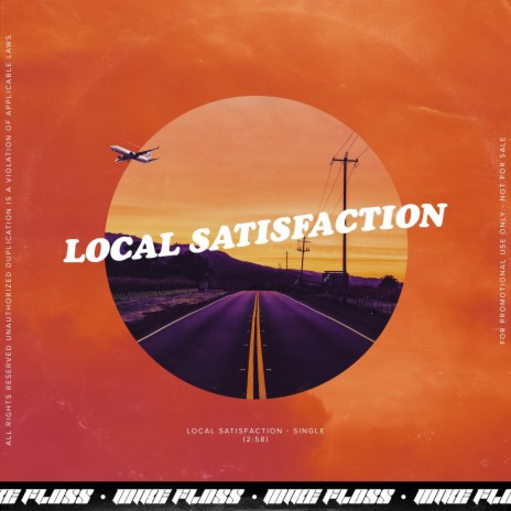 Local Satisfaction | Boomplay Music