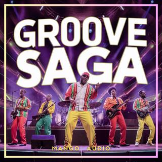 Groove Saga