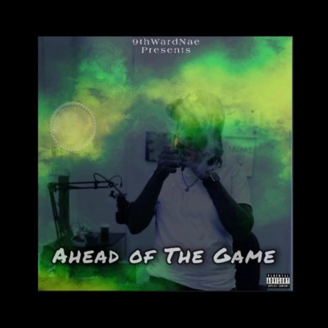 Ahead of The Game | Boomplay Music