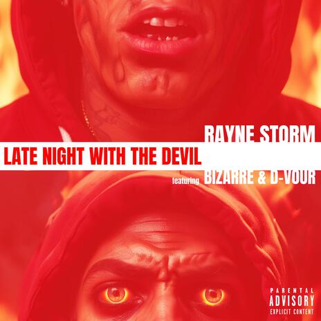 Late Night With The Devil ft. Bizarre & D-Vour | Boomplay Music