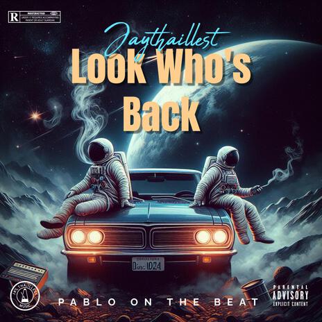 Look Who's Back | Boomplay Music