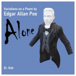 Variations on a Poem by Edgar Allan Poe