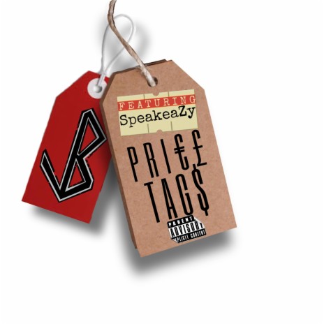 Price Tags ft. Speakeazy