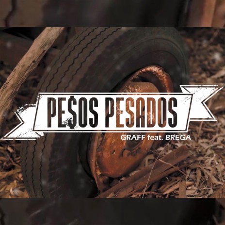 Pesos Pesados (feat. Graff) | Boomplay Music
