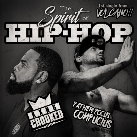 The Spirit of Hip Hop (feat. Kxng Crooked) | Boomplay Music