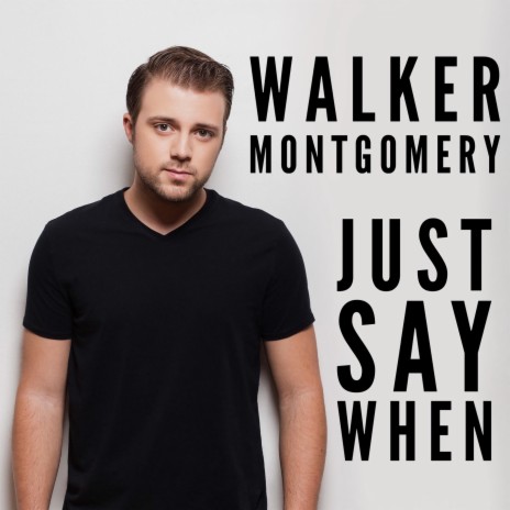 Just Say When | Boomplay Music