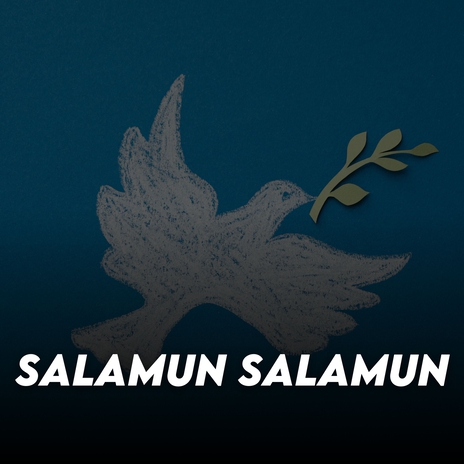 Salamun Salamun ft. Muhammad Al Muqit | Boomplay Music