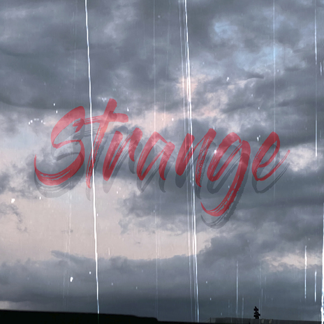 Strange | Boomplay Music