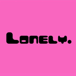 Lonely EP