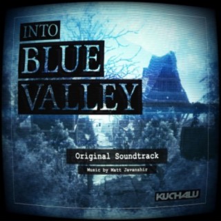 Into Blue Valley (Original Video Game Soundtrack)