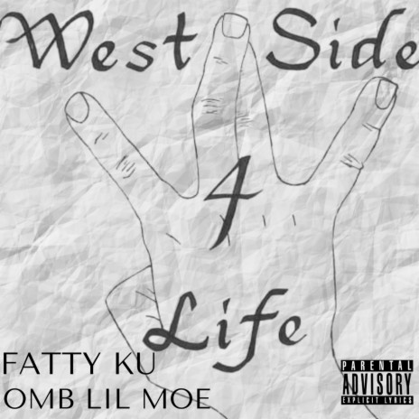 Westside ft. Fatty ku