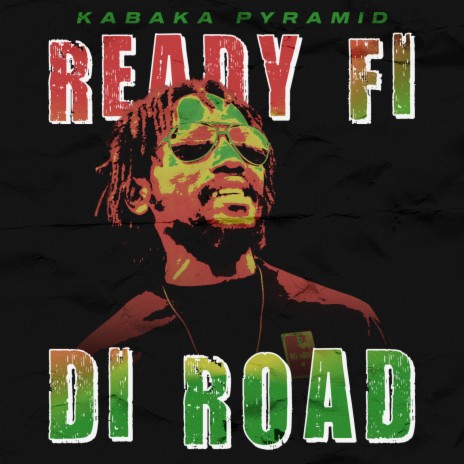 Ready Fi Di Road (Remastered) | Boomplay Music