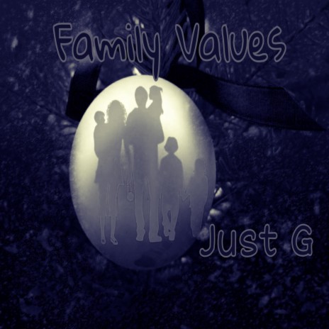 Family Values | Boomplay Music