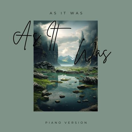 As It Was (Piano Version) | Boomplay Music