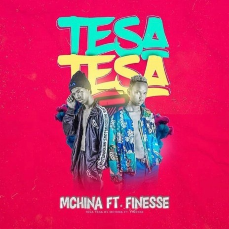 Tesa Tesa ft. Finesse Ngara | Boomplay Music