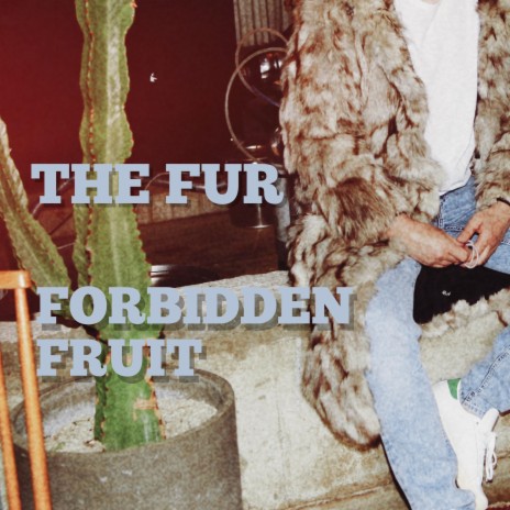 Forbidden fruit (feat. Julia Ross) | Boomplay Music