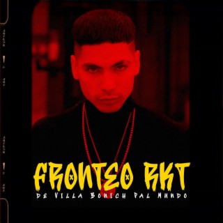 Fronteo RKT lyrics | Boomplay Music