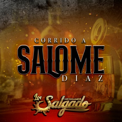 Corrido A Salome Diaz | Boomplay Music