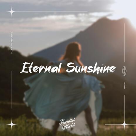 Eternal Sunshine ft. Nvrminder | Boomplay Music