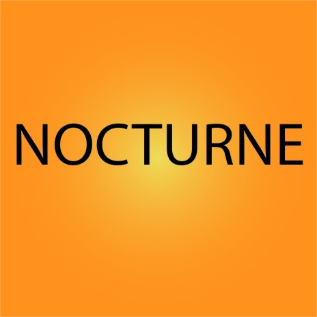 Nocturne | Boomplay Music