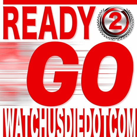 Ready 2 Go | Boomplay Music