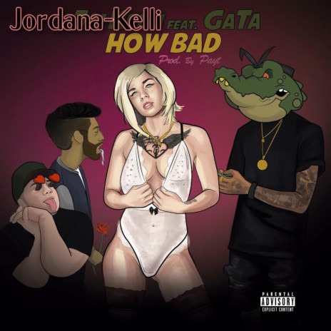 How Bad ft. GaTa | Boomplay Music