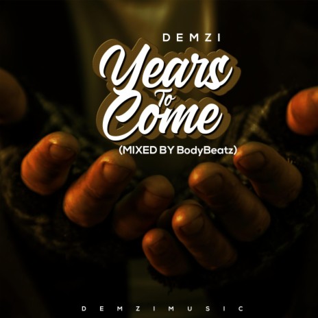 Years To Come | Boomplay Music