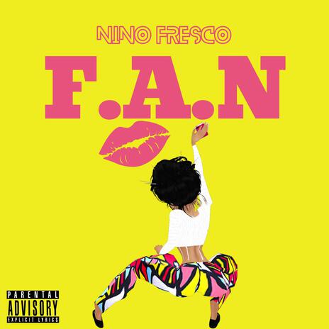 F.A.N | Boomplay Music