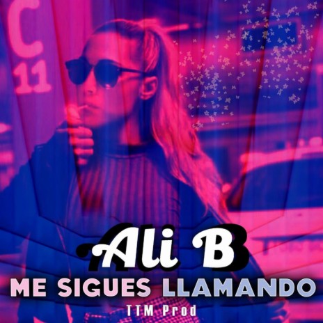 Me Sigues Llamando ft. TTM Prod | Boomplay Music