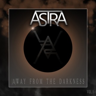 (A)way from the Darkness, Vol. 1