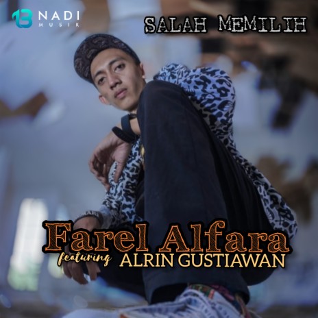 Salah Memilih ft. Arlin Gustiawan | Boomplay Music