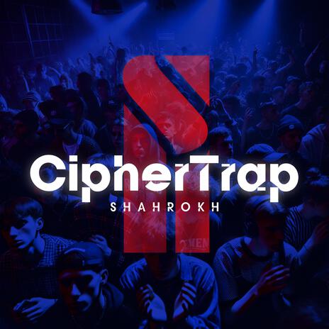 Ciphertrap | Boomplay Music