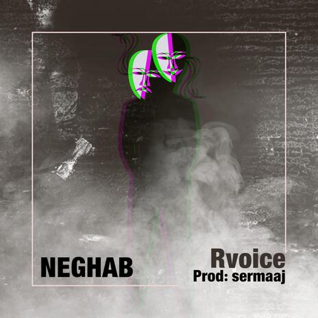 Neghab | Boomplay Music