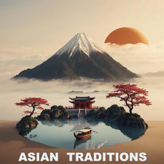 Asian Traditions