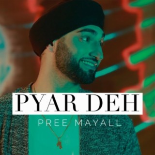 Pyar Deh