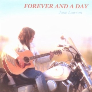 Forever and A Day