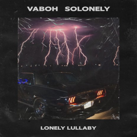 Lonely Lullaby ft. SoLonely | Boomplay Music