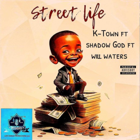 Street Life ft. shadow god & will waters | Boomplay Music