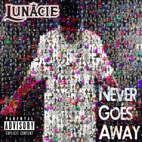 Never Goes Away | Boomplay Music