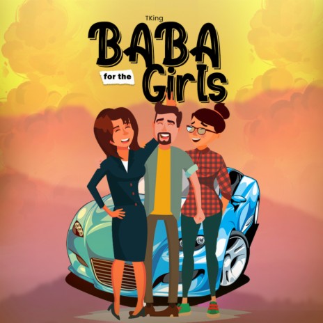 Baba for the Girls | Boomplay Music