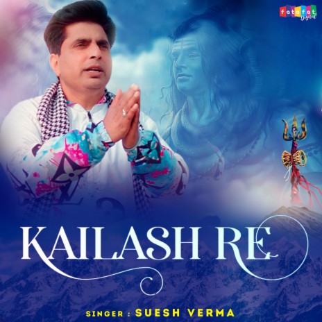 Kailash Re | Boomplay Music