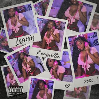 Leanin' (Radio edit) lyrics | Boomplay Music